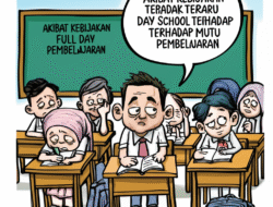 Akibat Kebijakan Full Day School terhadap Mutu Pembelajaran