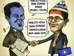 Analisis Kerja Sama Ekonomi Indonesia dengan Negara-negara Eropa