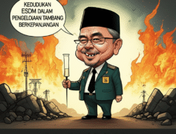 Kedudukan ESDM dalam Pengelolaan Tambang Berkepanjangan