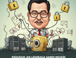 Kedudukan Lembaga Sandi Negeri dalam Keamanan Informasi Pemerintah