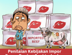 Penilaian Kebijakan Impor Daging Sapi terhadap Petani Lokal