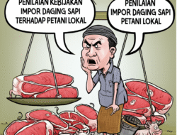 Penilaian Kebijakan Impor Daging Sapi terhadap Petani Lokal