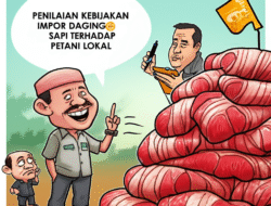 Penilaian Kebijakan Impor Daging Sapi terhadap Petani Lokal