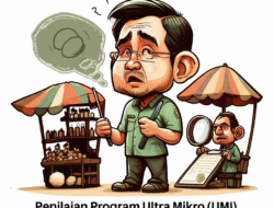 Penilaian Program Ultra Mikro (UMi) untuk Pengusaha Kecil
